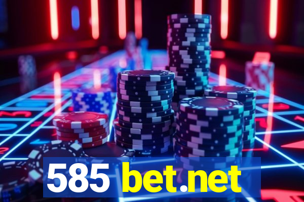 585 bet.net